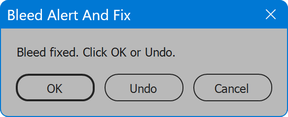 Bleed Alert And Fix OK or undo