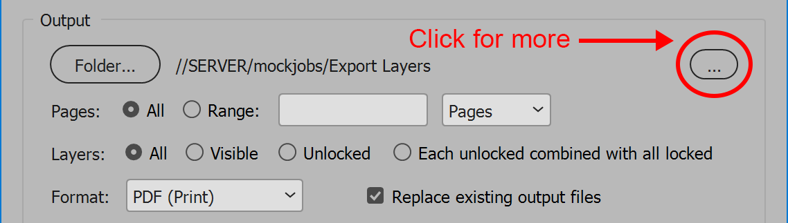 Output folder more options