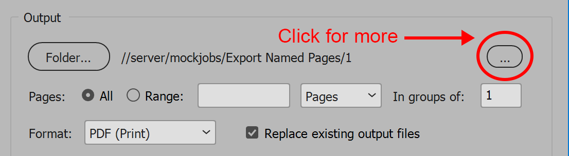 Output folder more options